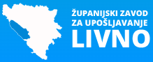 Županijski zavod za upošljavanje Livno - Javni natječaj za prijem u radni odnos